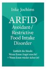 Avoidant/Restrictive Food Intake Disorder
