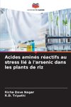 Acides aminés réactifs au stress lié à l'arsenic dans les plants de riz