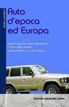 Auto d'epoca ed Europa