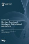 Modified Theories of Gravity and Cosmological Applications