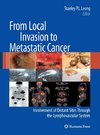 From Local Invasion to Metastatic Cancer