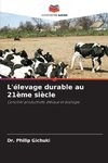 L'élevage durable au 21ème siècle