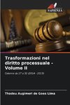 Trasformazioni nel diritto processuale - Volume II