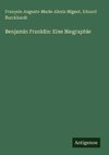 Benjamin Franklin: Eine Biographie