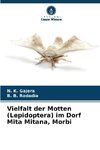 Vielfalt der Motten (Lepidoptera) im Dorf Mita Mitana, Morbi