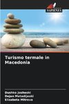 Turismo termale in Macedonia
