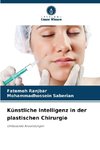 Künstliche Intelligenz in der plastischen Chirurgie