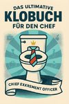 Das ultimative Klobuch für den Chef