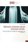 Mémoire coloniale, genre et justice sociale