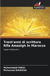 Trent'anni di scrittura Rifa Amazigh in Marocco