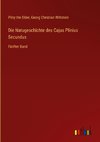 Die Natugeschichte des Cajus Plinius Secundus