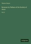 Sermons by Fathers of the Society of Jesus