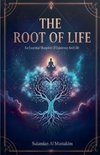 The Root Of Life