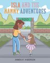 ISLA AND THE NANNY ADVENTURES
