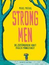 Strong Men
