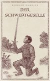 Der Schwertgeselle