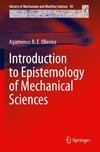 Introduction to Epistemology of Mechanical Sciences