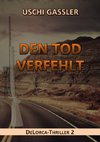 Den Tod verfehlt