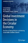 Global Investment Decisions in the Circular Economy