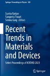 Recent Trends in Materials and Devices