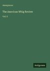 The American Whig Review