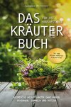 Das Kräuterbuch für die Hausapotheke