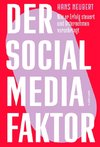 Der Social Media Faktor