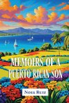 Memoirs of a Puerto Rican Son
