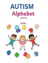 AUTISM Alphabet Coloring Book