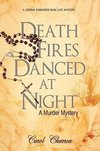 Death Fires Danced at Night