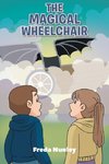 The Magical Wheelchair