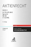 Aktienrecht  Band 2: §§ 133-410 AktG, SpruchG, SE-VO, § 1 COVMG