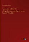 Composition und Alter der altenglischen(angelsächsischen) Exodus: Inaugural-dissertation