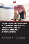 Impact de l'entraînement à la marche arrière sur l'équilibre chez les enfants atteints d'hémiparésie