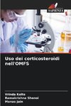 Uso dei corticosteroidi nell'OMFS