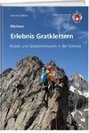 Erlebnis Gratklettern