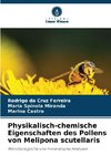 Physikalisch-chemische Eigenschaften des Pollens von Melipona scutellaris