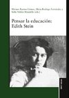 Pensar la educación: Edith Stein