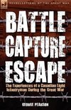 Battle, Capture & Escape