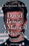 David Bowie, A Musical Odyssey