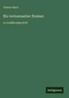 Ein verbummelter Student