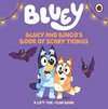 Bluey: Bluey and Bingo's Book of Scary Things