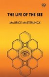 The Life Of The Bee