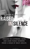 Raised In Silence