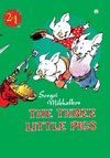 The Three Little Pigs