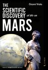 The Scientific Discovery of Life on Mars