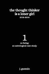 The Thought Thinker is a Loner Girl