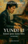 Yundi Li, Sonate pour mains liées