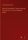 Ueber die Latinität des P. Vatinius in den bei Cicero ad Fam: V, 9 und 10 erhaltenen Briefen