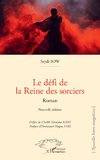 Le défi de la Reine des sorciers